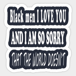 Black men I LOVE YOU Sticker